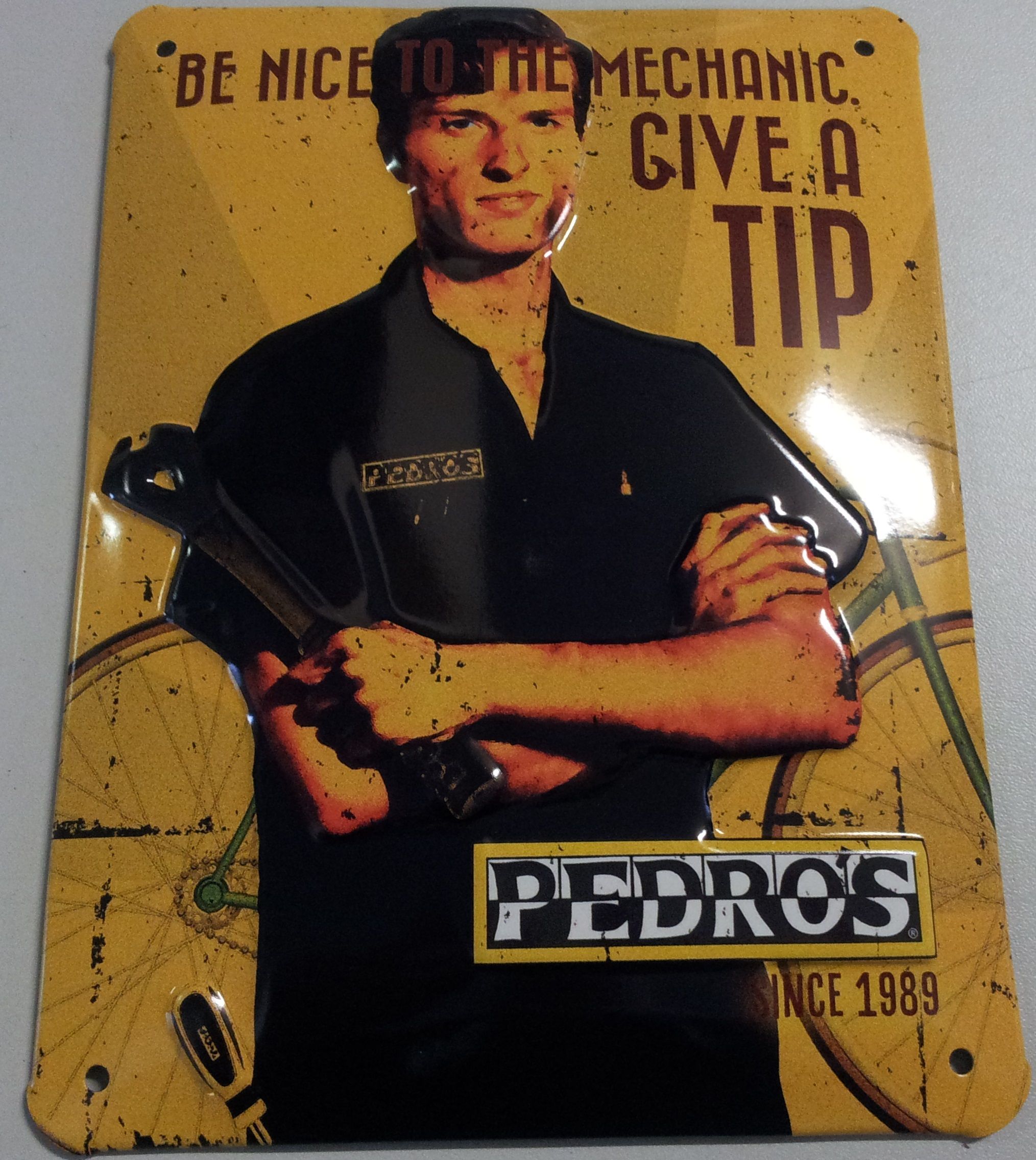 PEDRO´S BE NICE TO THE MECHANIC TIN PLATE PEDRO´S BE NICE TO THE MECHANIC TIN PLATE